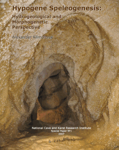 Hypogene Speleogenesis: Hydrogeollogical and Morphogenetic Perspective