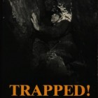 Trapped!: The Story of Floyd Collins