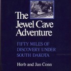 The Jewel Cave Adventure: Fifty Miles of Discovery