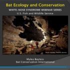 White Nose Syndrome Webinar